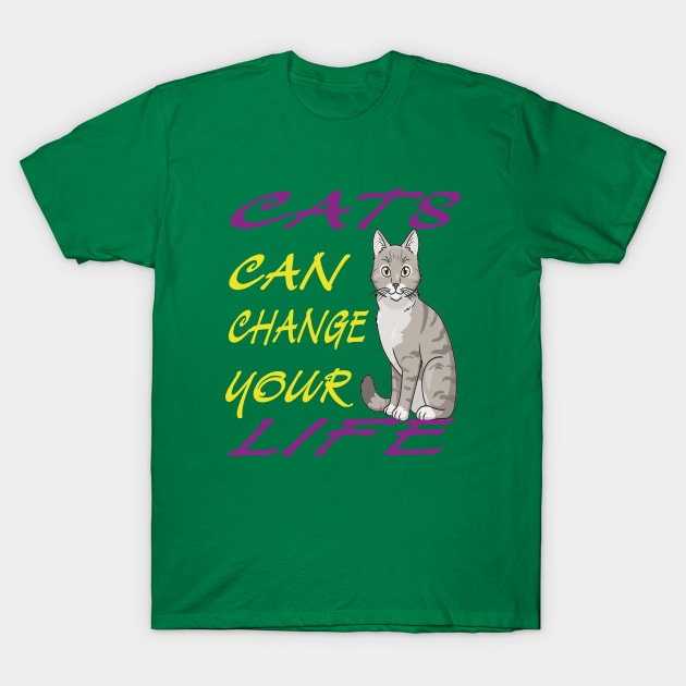 cat can change your life-v2 T-Shirt by FilaliShop